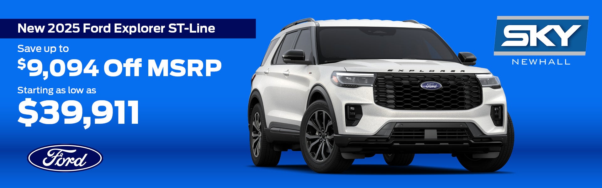 NEW 2025 FORD EXPLORER 